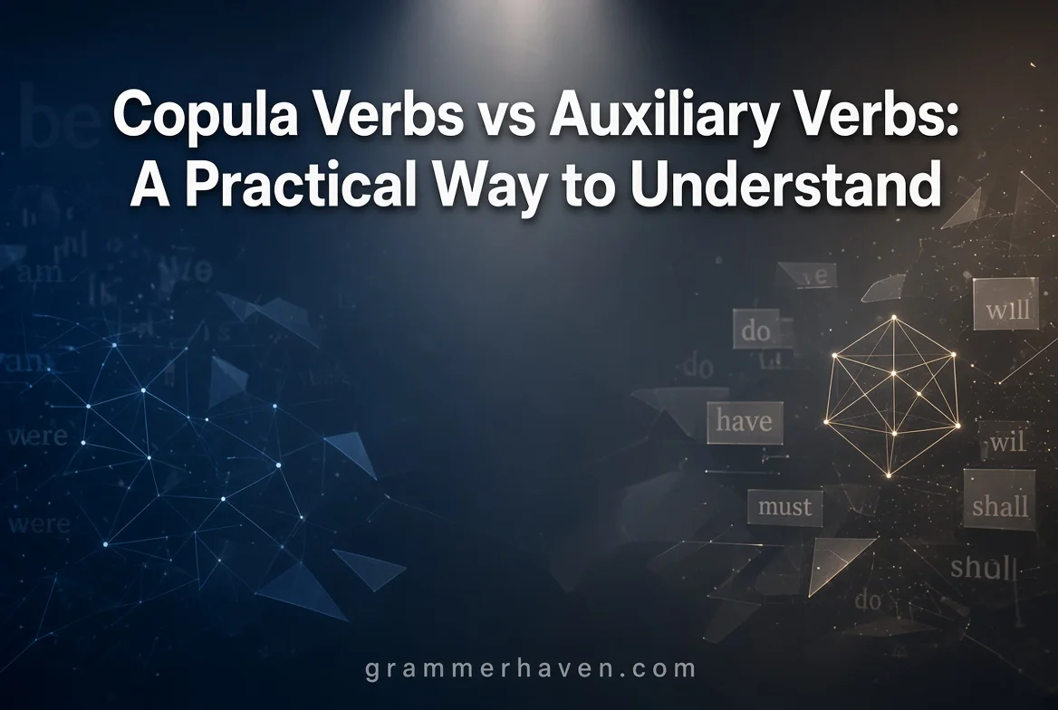 Verd Types Copula Verbs vs Auxiliary Verbs: A Practical Way to Understand